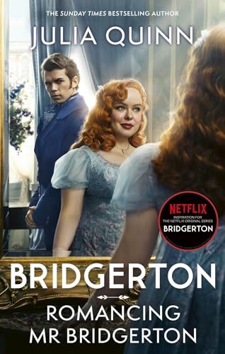 Romancing Mr. Bridgerton (Bridgerton, Bk. 4)