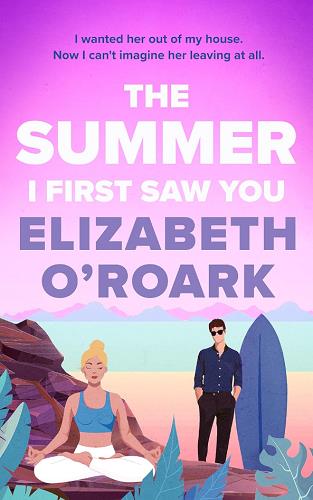 The Summer I First Saw You (The Summer Series, Bk. 5)