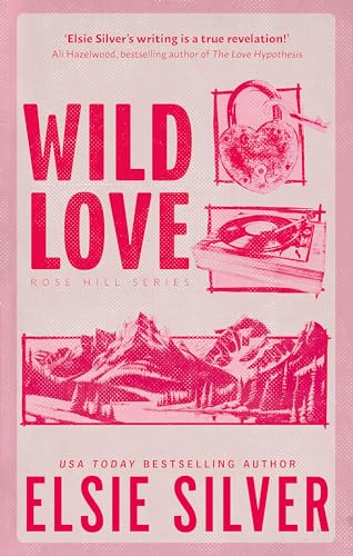 Wild Love (Rose Hill, Bk. 1)