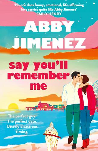 Say You'll Remember Me (Bk. 1)