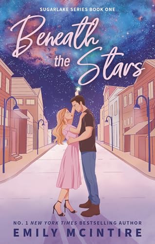 Beneath the Stars (Sugarlake, Bk. 1)