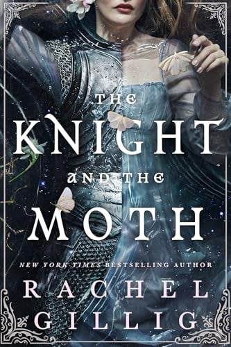 The Knight and the Moth (The Stonewater Kingdom, Bk. 1)