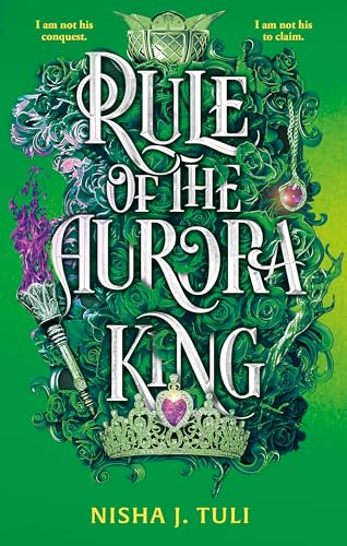 Rule of the Aurora King (Artefacts of Ouranos, Bk. 2)