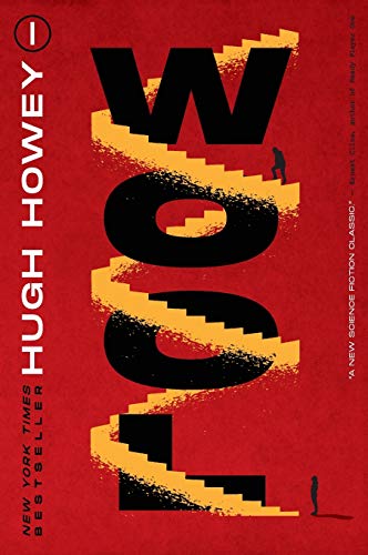 Wool (Silo Series, Bk. 1)