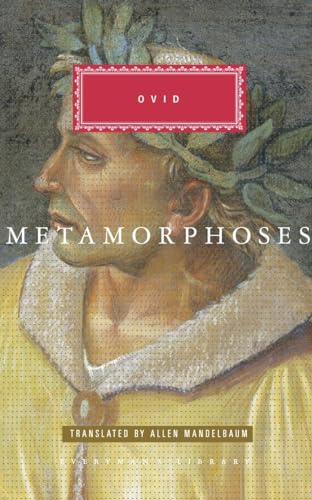 The Metamorphoses (Everyman's Library Classics)
