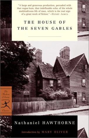 The House of the Seven Gables (Modern Library Classics)
