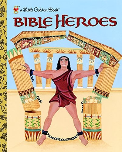 Les Héros de la Bible (Petit Livre d'Or)
