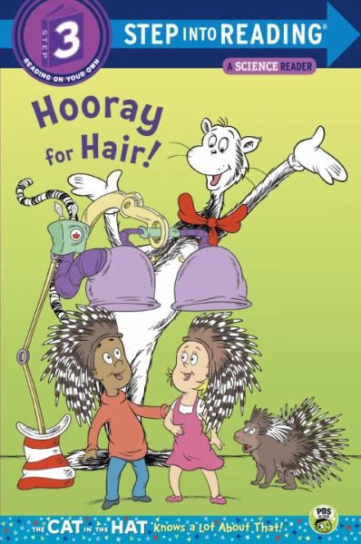 Hooray for Hair! (The Cat in the Hat Knows a Lot About That! Step into Reading Level 3)