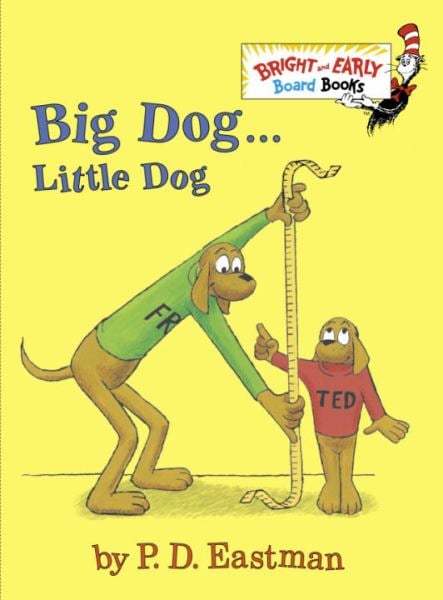 Big Dog ... Little Dog (Bright and Early Board Books)