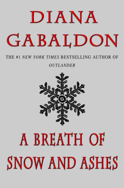 A Breath of Snow and Ashes (Outlander, Bk. 6)