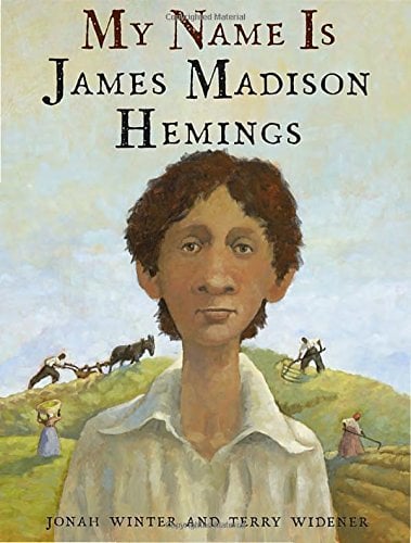 My Name Is James Madison Hemings