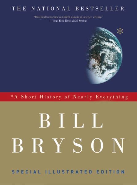 A Short History of Nearly Everything (Special Illustrated Edition)