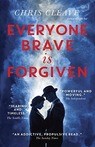 Everyone Brave Is Forgiven
