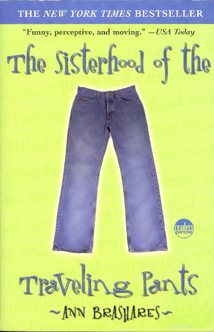 The Sisterhood of the Traveling Pants
