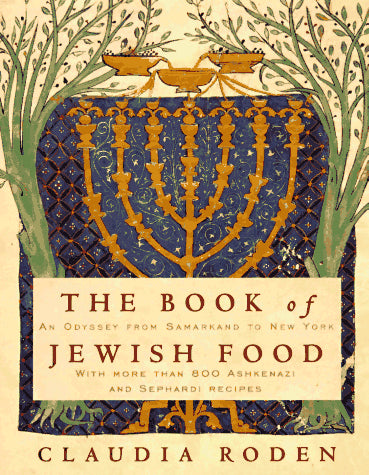 The Book of Jewish Food