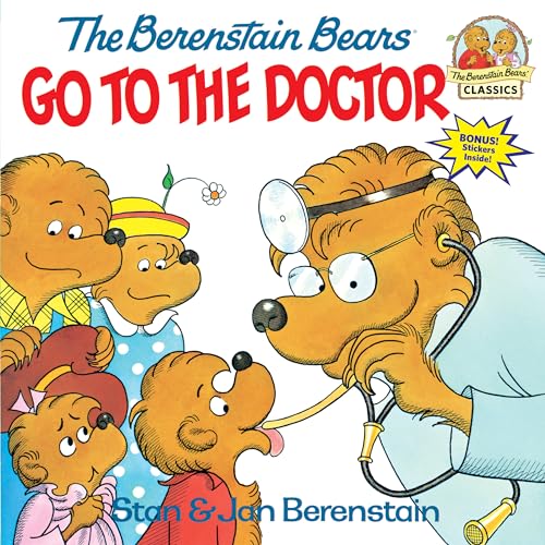 Go to the Doctor (Berenstain Bears)