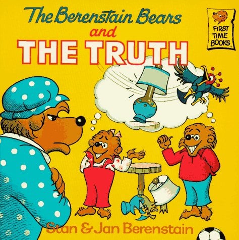 The Berenstain Bears And The Truth (First Time Books)
