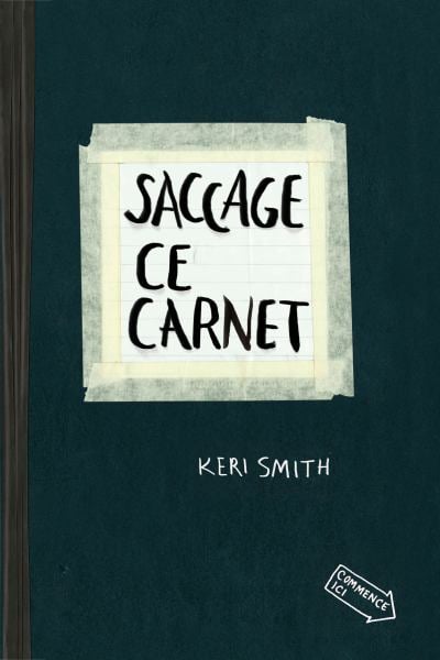 Saccage Ce Carnet (French Edition)