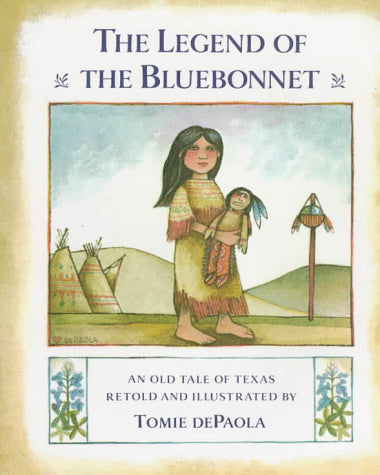 The Legend Of The Bluebonnet