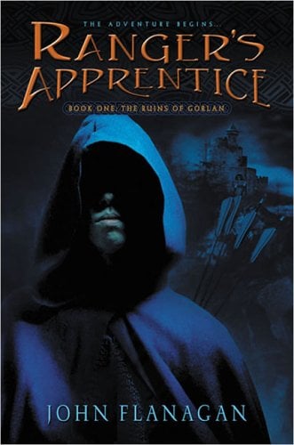 Ranger`s Apprentice (The Ruins Of Gorlan, Book # 1)