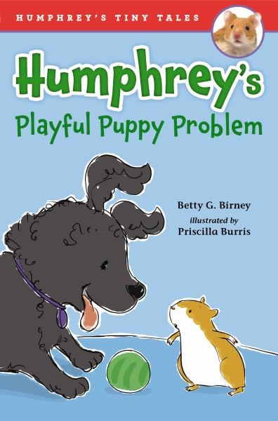 Humphrey's Playful Puppy Problem (Humphrey's Tiny Tales, Bk. 2)