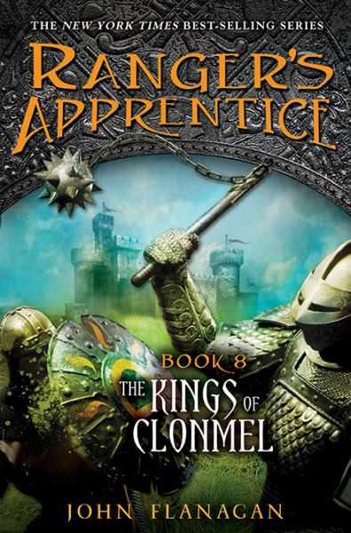 The Kings of Clonmel (Ranger's Apprentice, Bk. 8)