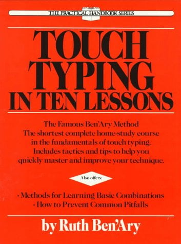 Touch Typing in Ten Lessons (Practical Handbook Series)