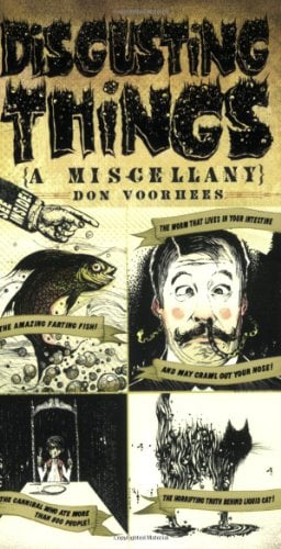 Disgusting Things  (A Miscellany)