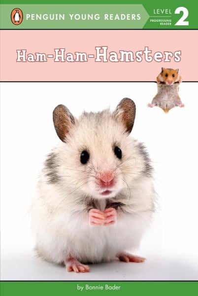 Ham-Ham-Hamsters (Lecteurs Débutants, niveau 2)