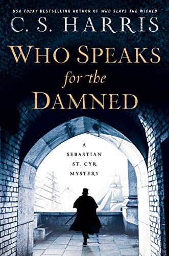Who Speaks for the Damned (Sebastian St. Cyr Mystery, Bk. 15)