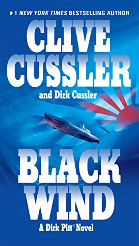 Black Wind (Dirk Pitt Adventure, Bk. 18)