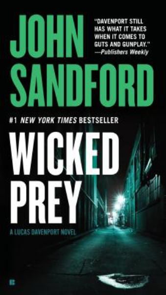Wicked Prey (Lucas Davenport, Volume 19)