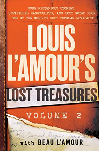 Louis L'Amour's Lost Treasures (Louis L'Amour's Lost Treasure, Bk. 2)