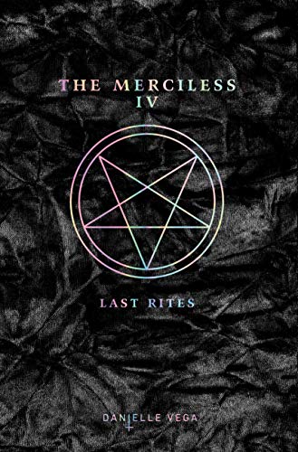 Last Rites (The Merciless IV)
