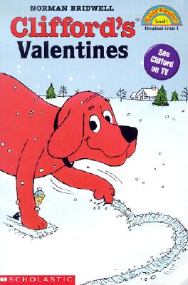 Les cartes de la Saint-Valentin de Clifford (Hello Reader. Niveau 1, Maternelle - 1re année)