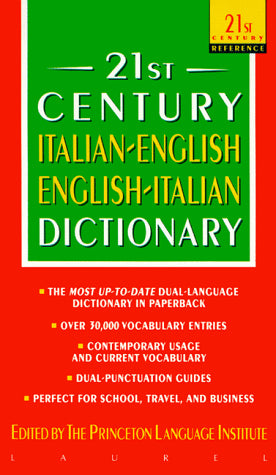 21st Century Italian-English English-Italian Dictionary