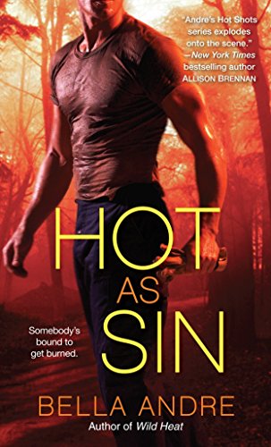 Hot as Sin (Hot Shots Men of Fire, Bk. 2)