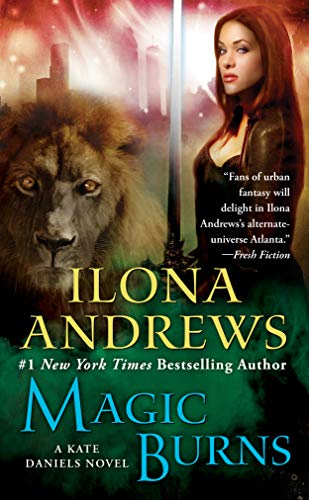 Magic Burns (Kate Daniels Bk. 2)
