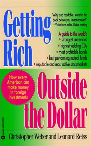 Getting Rich Outside the Dollar