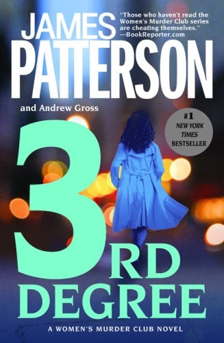 3rd Degree (Women's Murder Club #3)