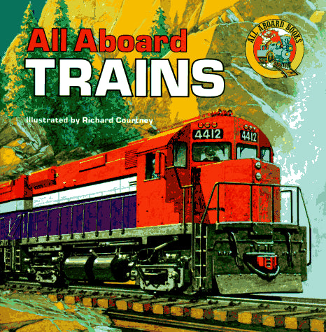 All Aboard Trains (Reading Railroad Books)