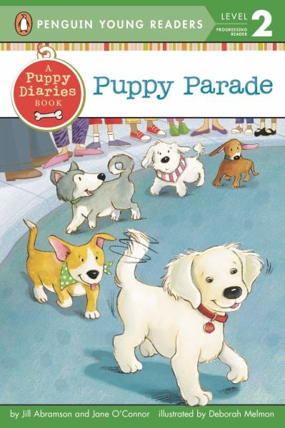 Puppy Parade (Puppy Diaries Book, Penguin Young Readers, Level 2)