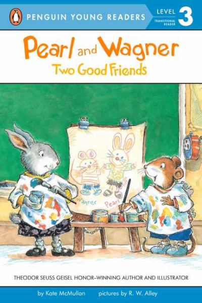 Pearl and Wagner: Two Good Friends (Penguin Yong Readers, Level 3)