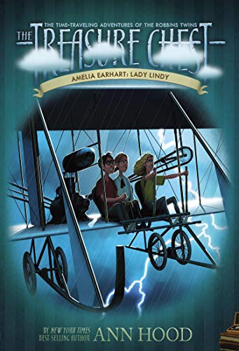 Amelia Earhart: Lady Lindy (The Treasure Chest, Bk. 8)