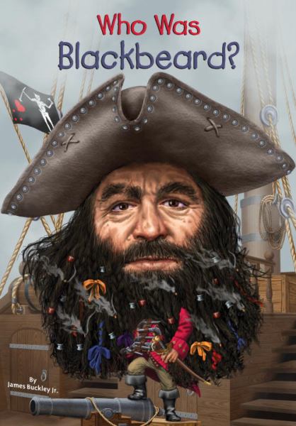 Who Was Blackbeard? (WhoHQ)