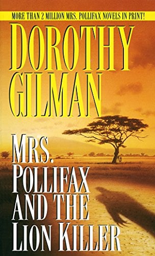 Mrs. Pollifax and the Lion Killer (Mrs. Pollifax Mysteries, Bk. 12)
