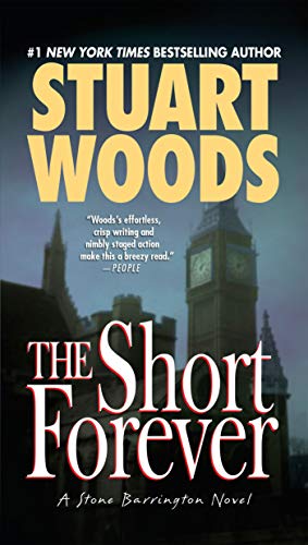 The Short Forever (Stone Barrington, Bk. 8)