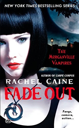 Fade Out (The Morganville Vampires, Bk. 7)