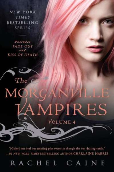 The Morganville Vampires (Volume 4)