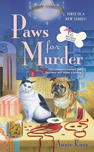 Paws for Murder (A Pet Boutique Mystery, Bk. 1)